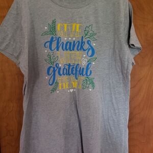 Grey Short Sleeve Tee with Blue, Yellow and Green Graphic, Give Thanks....